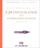 Dictionnaire d'orthographe et d'expression écrite vignette