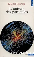 L'univers des particules vignette