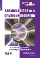 Les équations de la physique moderne vignette